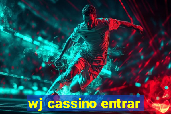 wj cassino entrar